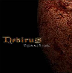 Nebirus : Eyes Of Stone